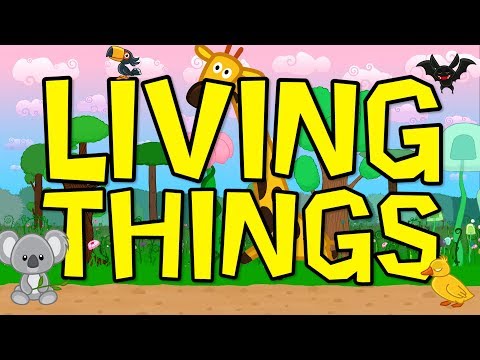 Living Things | Science Song for Kids | Elementary Life Science | Jack Hartmann