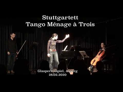 Stuttgartett - Tango - Ménage à trois