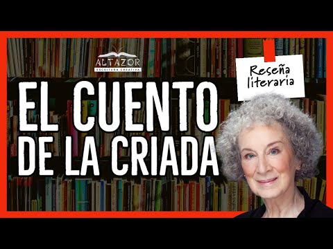 RESEÑA | El cuento de la criada de Margaret Atwood