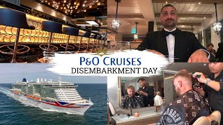 P&O IONA CRUISE DISEMBARKMENT DAY - THE FINAL DAY AT SEA PART 7 - SPAIN & PORTUGAL🚢OUR FIRST CRUISE
