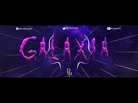 Pradaboi - Galaxia (Prod. By: Proyecto Paradoja)