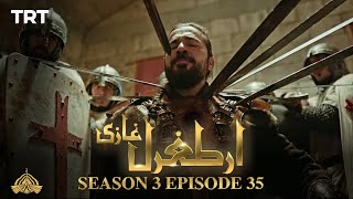 Dirilis Ertugrul Season 3: EPISODE 35