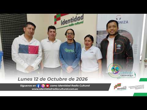 Latidos del Geoparque - Lunes 12 de Octubre de 2026