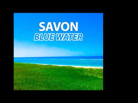 🔊 #Originalmusic by Andy Jay Powell & Friends a.k.a. Savon - Blue Water (Para X Radio Edit)