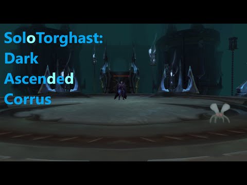 [SoloTorghast] Dark Ascended Corrus Layer6 Coldheart Interstitia
