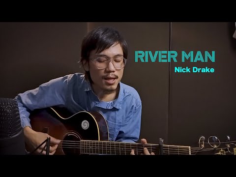 River Man - Nick Drake (cover)