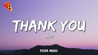 Thank You - Dido (Lyrics)