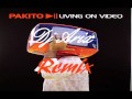 2:43 Pakito-Living on video(Dj Arix Remix ...