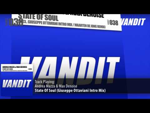 Andrea Mazza & Max Denoise - State Of Soul (Giuseppe Ottaviani Intro Mix)