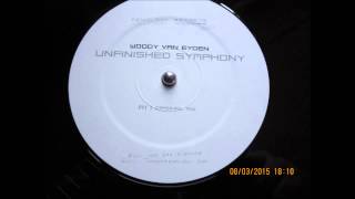 Woody van Eyden "Unfinished Symphony" Orginal Mix (Vinyl Rip)