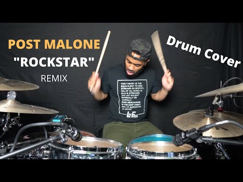 Post Malone - "Rockstar" Remix | J-rod Sullivan Drum Cover