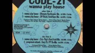 Code-21 - Wanna Play House (Ultimate Hardtrance Mix) - United Ravers Records - 1995