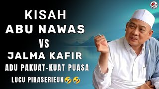 Download lagu KISAH ABU NAWAS VS JALMA KAFIR _ LUCU PIKASERIEUN🤣🤣 || ABUYA UCI TURTUSI mp3 Download lagu KISAH ABU NAWAS VS JALMA KAFIR _ LUCU PIKASERIEUN🤣🤣 || ABUYA UCI TURTUSI mp3