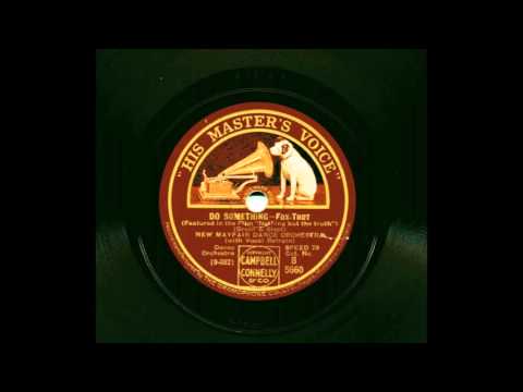 New Mayfair Dance Orchestra (Carroll Gibbons-Dir.) -   "Do Something"