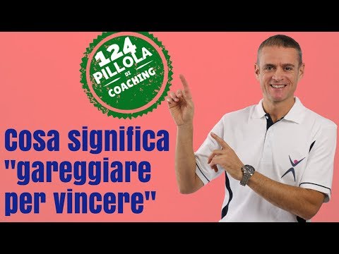 Cosa significa “gareggiare per vincere” (La responsabilità personale cancella gli alibi)
