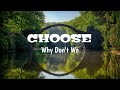 Why Don't We - Choose | Lyrics