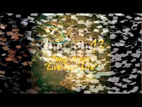Yung Juggz - Live Your Life (Kingston 13 Riddim) Official Audio