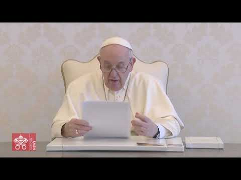 Lancement de la Plateforme Laudato Sì, 25 mai 2021, Pape François
