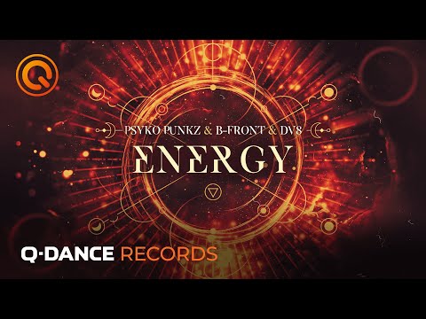 Psyko Punkz & B-Front & DV8 - Energy (Official video)