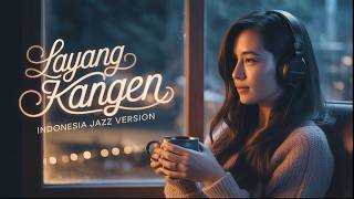 Download lagu Layang Kangen Indonesian Jazz Version – Relaxing Smooth Jazz Cover for Work mp3 Download lagu Layang Kangen Indonesian Jazz Version – Relaxing Smooth Jazz Cover for Work mp3