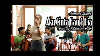 Download lagu Ahmad Band - Aku Cinta Kau Dan Dia - Cover By Keroncong Atap Feat Trendy Wardani mp3