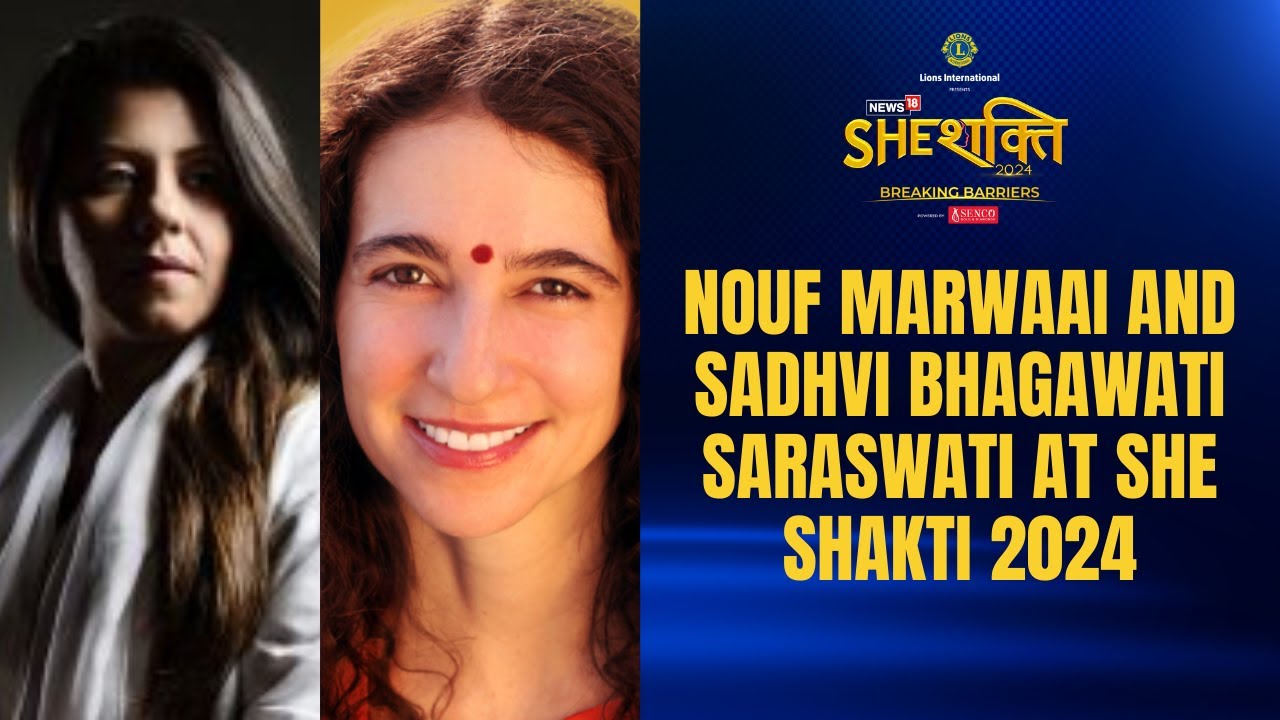 Yog Shakti: The Power of Healing and Yoga | Nouf Marwaai And Sadhvi Bhagawati Saraswati |  SheShakti