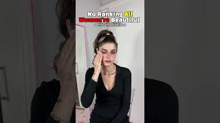 No Ranking All Women're Beautiful💖👑