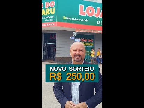 NOVO SORTEIO CHEGANDO NO LOJÃO DO CARUARU DE NANUQUE/MG