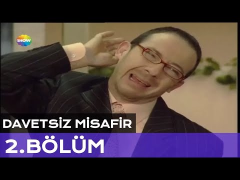 Davetsiz Misafir 2. Bölüm