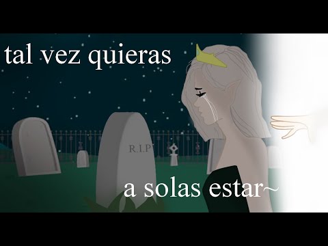 Tal vez quieras a solas estar/meme