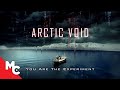 Arctic Void Full Movie Mystery Survival Horror Michael Weaver