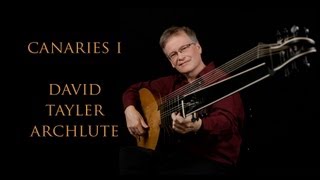 Music of Scotland: Canaries I; David Tayler, archlute