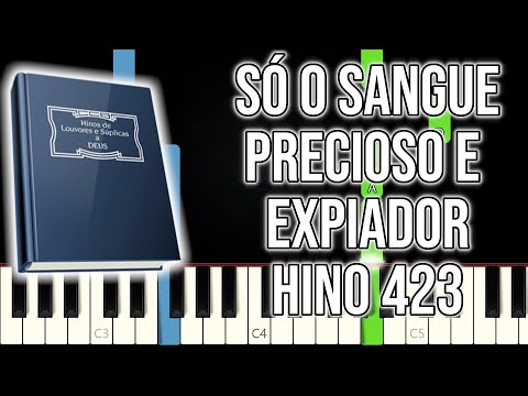 Hino 423 CCB - Só O Sangue Precioso E Expiador | VERSÃO FÁCIL | Piano e Teclado Tutorial