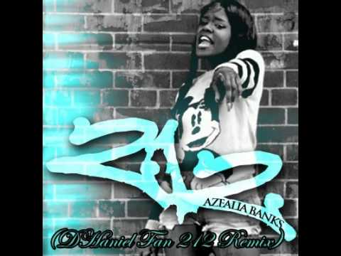 Azealia Banks ft Lazy Jay - 212(DHaniel Fan 212 Remix)