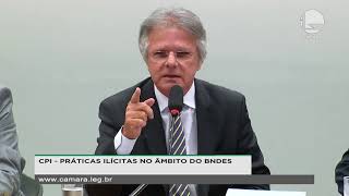 CPI do BNDES - Discussão e votação do parecer do relator - 17/10/2019 08:30