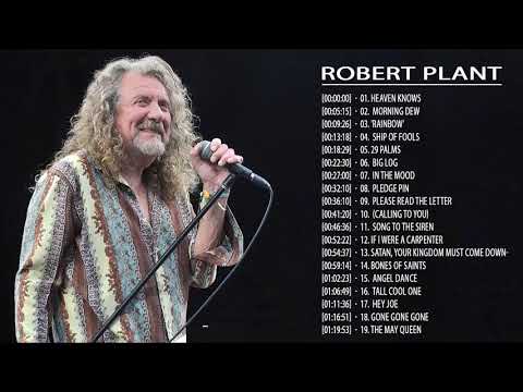 Robert Plant Greatest Hits || Best Songs Of Robert Plant
