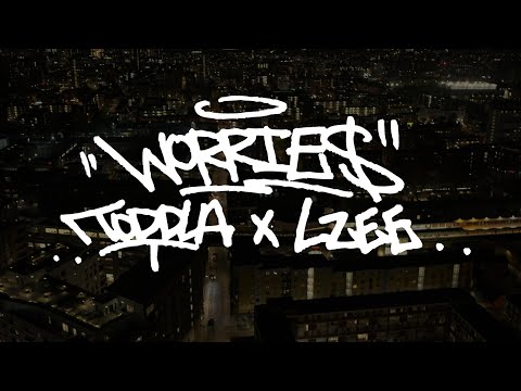 LZEE x TODDLA T - WORRIES (OFFICIAL MUSIC VIDEO)