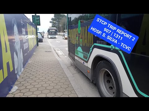 4K ULTRA HD | STCP Trip Report 2 | 907 | 1311 | Hosp. S. Silva - TCVC