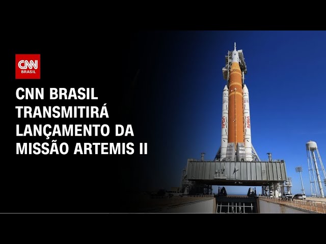Artemis II: CNN Brasil transmite lançamento da Nasa nesta quarta-feira (1º) | BASTIDORES CNN