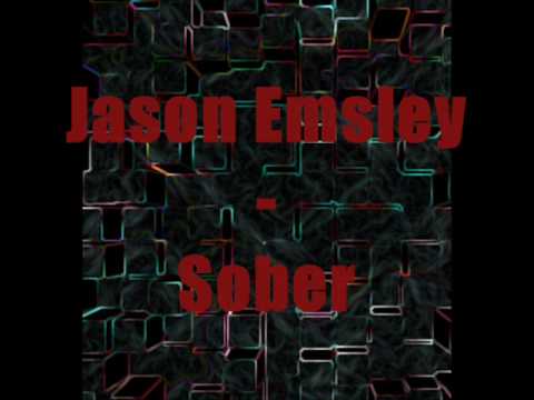 Jason Emsley - Sober
