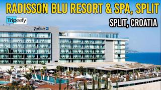 Radisson Blu Resort & Spa, Split