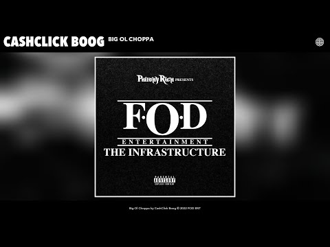 CashClick Boog - Big Ol Choppa (Official Audio)
