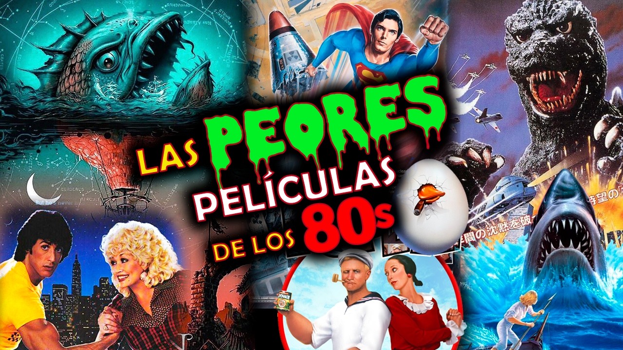 LAS PEORES PELICULAS DE LOS 80S