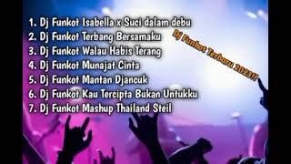 Download lagu DJ funkot isabella x suci dalam debu terbaru mp3
