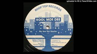 Kool Moe Dee - Go See The Doctor (Uncensored Version)