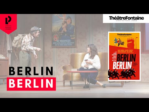 Bande Annonce "Berlin Berlin" au Théâtre Fontaine
La nouvelle comédie de Patrick...