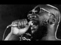 Isaac Hayes - Help Me Love