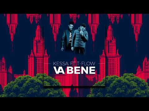 Tflow ft kessa VA BENE