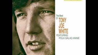 Tony Joe White - Willie and Laura Mae Jones