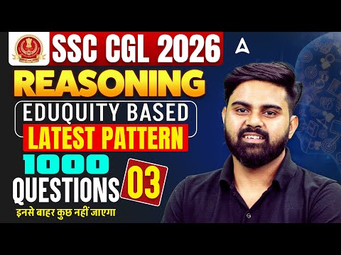 SSC CGL Reasoning Practice Set | SSC CGL Reasoning 2026 | SSC CGL Reasoning Classes By Sahil Sir #3